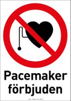 111 Pacemaker förbjuden