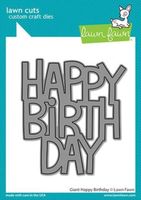 Lawn Fawn - Dies - Giant Happy Birthday LF2612
